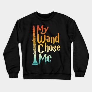 My Wand Chose Me Crewneck Sweatshirt